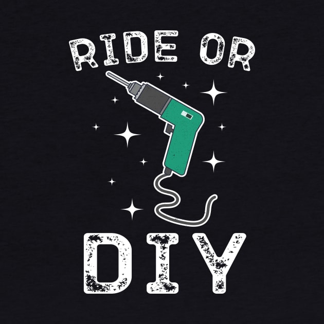 Ride Or DIY by Eugenex